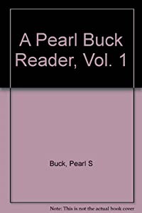 A Pearl Buck Reader  Vol. 1(中古品)の通販は