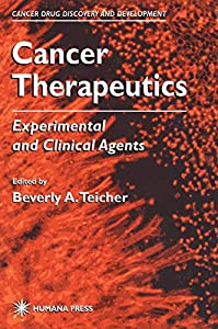 Cancer Therapeutics: Experimental and Clinical Agents (Cancer Drug Discovery and Development)(中古品)の通販は 12,524円