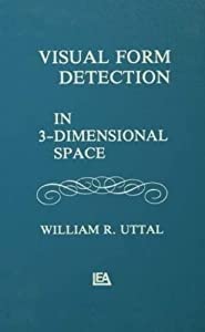 Visual Form Detection in Three-dimensional Space (Distinguished Lecture Series)(中古品)