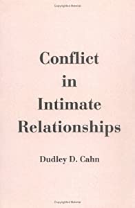 Conflict in Intimate Relationships (The Guilford Series on Personal Relationships)(中古品)