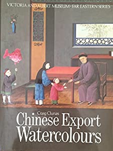 Chinese Export Watercolours (Far Eastern S.)(中古品)