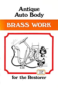 Antique Auto Body Brass Work for the Restorer (Vintage Craft)(中古品)