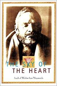 The Sky of the Heart: Jewels of Wisdom from Nityananda(中古品)