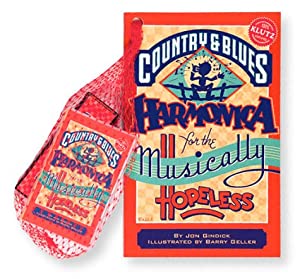 Country and Blues Harmonica for the Musically Hopeless (Klutz)(中古品)