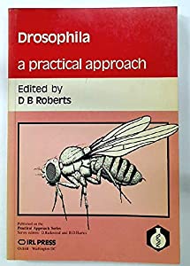 Drosophila: A Practical Approach(中古品)