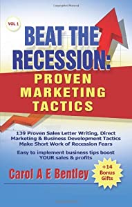 Beat the Recession: Proven Marketing Tactics(中古品)の通販は