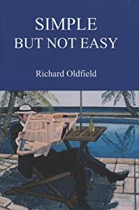 Simple but Not Easy: An Autobiographical and Biased Book About Investing(中古品) 7,050円