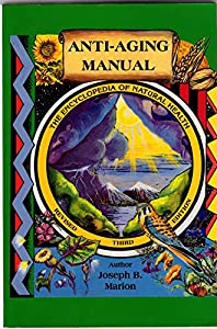 Anti-Aging Manual : The Encyclopedia of Natural Health(中古品)