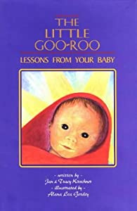 The Little Goo-Roo: Lessons from Your Baby(中古品)の通販は