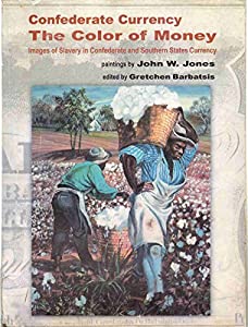 Confederate Currency: The Color of Money(中古品)