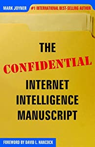 The Confidential Internet Intelligence Manuscript(中古品)
