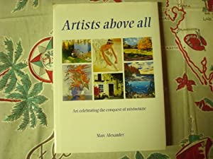 Artists Above All Art celebrating the conquest of misfortune(中古品)