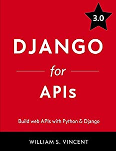 Django for APIs: Build web APIs with Python & Django(中古品)