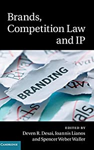 Brands  Competition Law and IP(中古品)