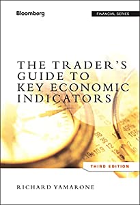 The Trader's Guide to Key Economic Indicators (Bloomberg Financial)(中古品)