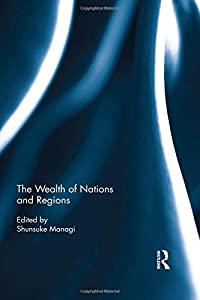 The Wealth of Nations and Regions(中古品)