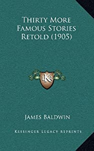 Thirty More Famous Stories Retold (1905)(中古品)