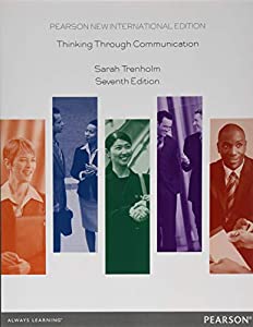 Thinking Through Communication: Pearson New International Edition(中古品)