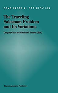 The Traveling Salesman Problem and Its Variations (Combinatorial Optimization 12)(中古品)