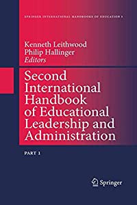 Second International Handbook of Educational Leadership and Administration (Springer International Handbooks of Educatio