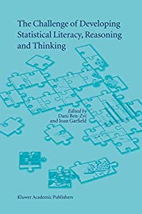 The Challenge of Developing Statistical Literacy  Reasoning and Thinking(中古品)