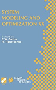 System Modeling and Optimization XX: IFIP TC7 20th Conference on System Modeling and Optimization July 23?27  2001  Trie