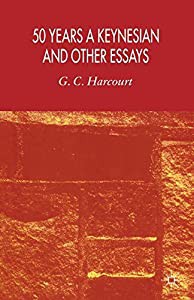 50 Years a Keynesian and other Essays(中古品)の通販は