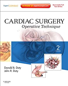 Cardiac Surgery: Operative Technique - Expert Consult: Online and Print(中古品)