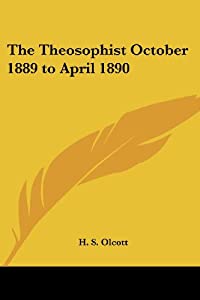 The Theosophist October 1889 to April 1890(中古品)の通販は