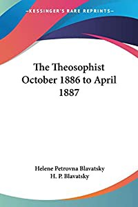 The Theosophist October 1886 to April 1887(中古品)の通販は