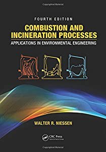 Combustion and Incineration Processes: Applications in Environmental Engineering Fourth Edition(中古品)