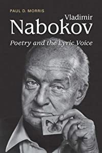 Vladimir Nabokov: Poetry and the Lyric Voice(中古品) 8,545円