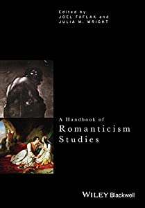 A Handbook of Romanticism Studies (Critical Theory Handbooks)(中古品)