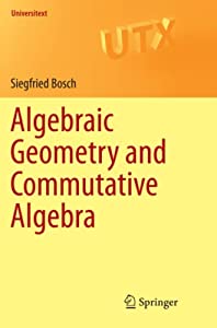 Algebraic Geometry and Commutative Algebra (Universitext)(中古品)