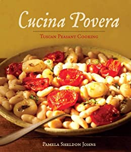 Cucina Povera: Tuscan Peasant Cooking(中古品)の通販は
