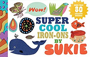 Super Cool Iron-Ons by Sukie(中古品)