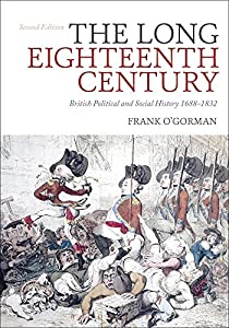 The Long Eighteenth Century: British Political and Social History 1688-1832(中古品)
