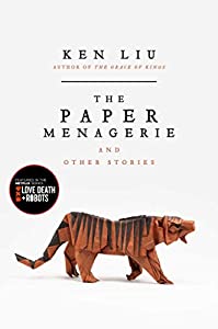 The Paper Menagerie and Other Stories(中古品)