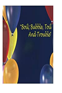 Boil  Bubble  Toil and Trouble: An Analytical Exploration of Bubbles(中古品) 7,887円