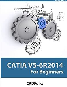 CATIA V5-6R2014 for Beginners (For Beginners (For Beginners))(中古品) 8,711円