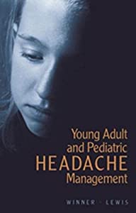 Young Adult and Pediatric eadache Management(中古品)
