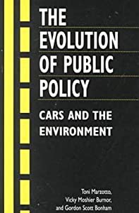 Cars and the Environment: The Evolution of Public Policy(中古品)