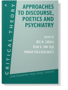 Approaches to Discourse Poetics and Psychiatry (Critical Theory)(中古品)
