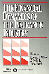 The Financial Dynamics of the Insurance Industry(中古品)