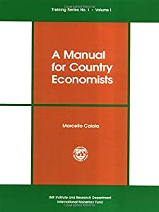 A Manual for Country Economists (Training Series No 1)(中古品)