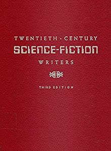 Twentieth-Century Science Fiction Writers (ST JAMES GUIDE TO SCIENCE FICTION WRITERS)(中古品)