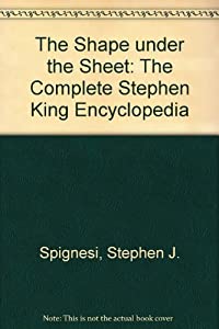 Shape Under the Sheet: The Complete Stephen King Encyclopedia(中古品)