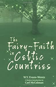 The Fairy-Faith in Celtic Countries(中古品)
