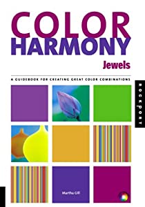Color Harmony Jewels: A Guidebook for Creating Great Color Combinations (Color Harmony S)(中古品)