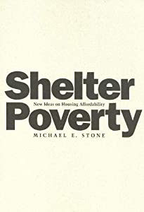 Shelter Poverty: New Ideas on Housing Affordability(中古品)
